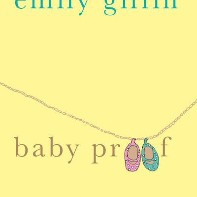 baby proof emily giffin