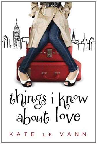 things i know about love