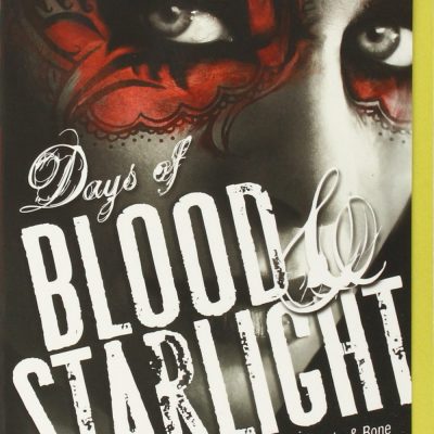 days of blood and starlight