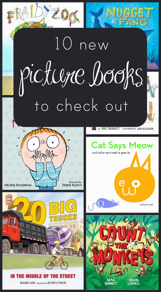 10 New Picture Books to Check Out - Everyday Reading