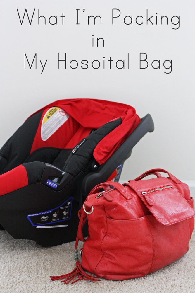 What I Packed in my Hospital Bag