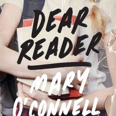 dear reader by mary o'connell