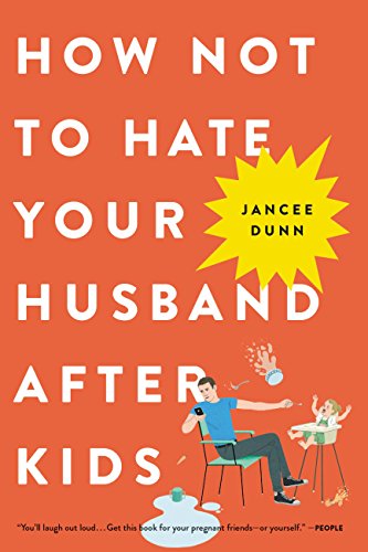 How not to hate your husband