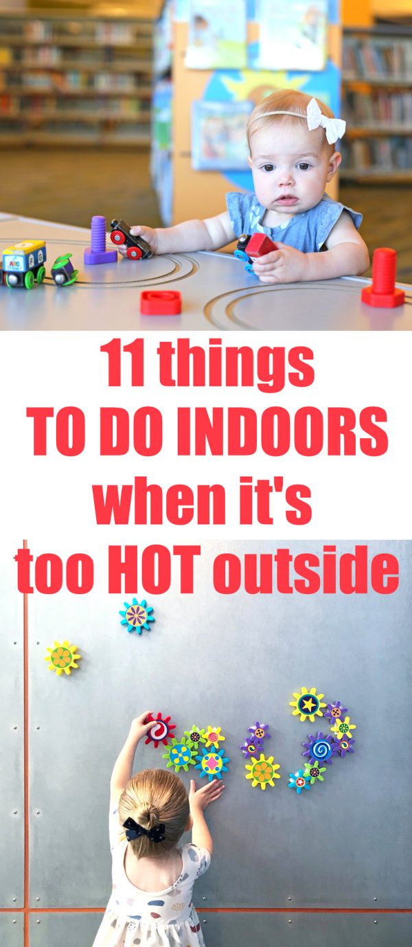 11 Fun Things to Do Indoors When It's Hot Outside Everyday Reading