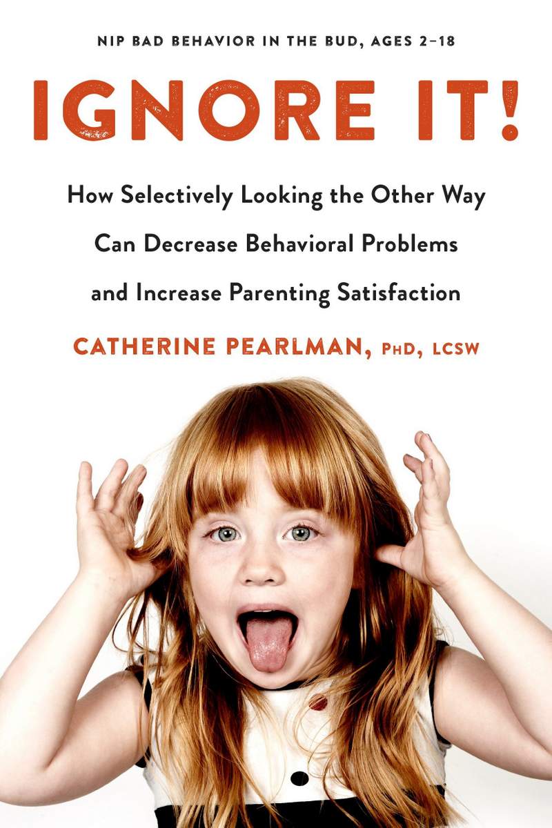 Ignore It! by Catherine Pearlman - Everyday Reading