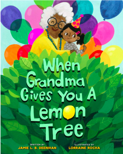 when grandma gives you a lemon tree book