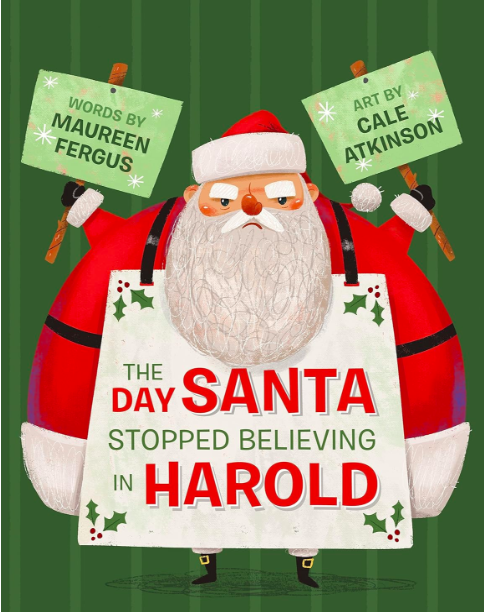 the day santa stopped believing in harold book