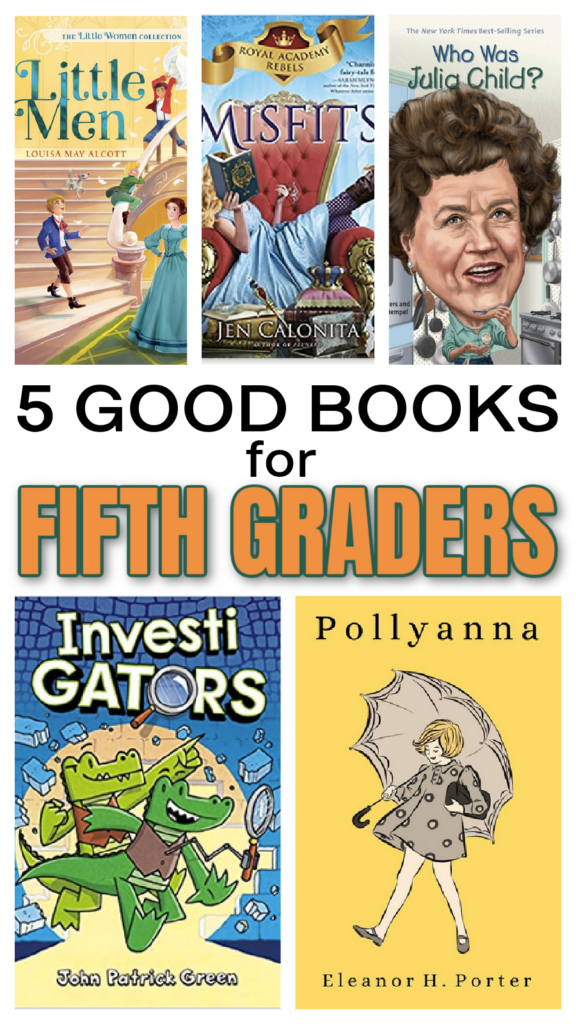 Ella Enjoyed: 5 Good Books For Fifth Graders - Everyday Reading