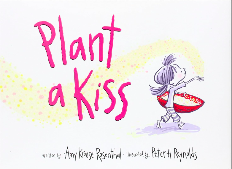 plant a kiss book