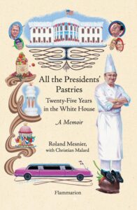 all the presidents pastries