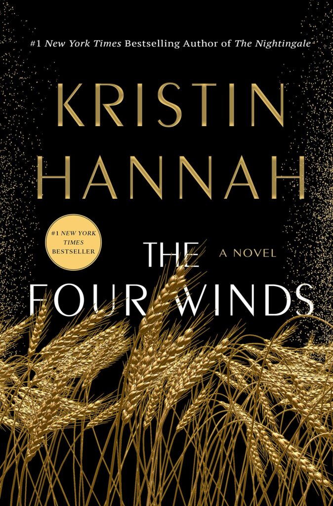 the four winds by kristin hannah summary