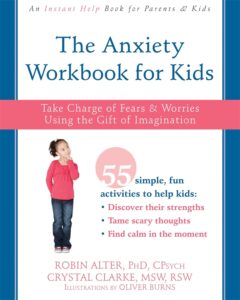 the anxiety workbook for kids