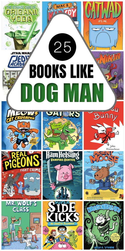 25 Books Like Dog Man - Everyday Reading