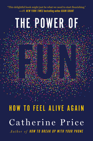 The power of fun