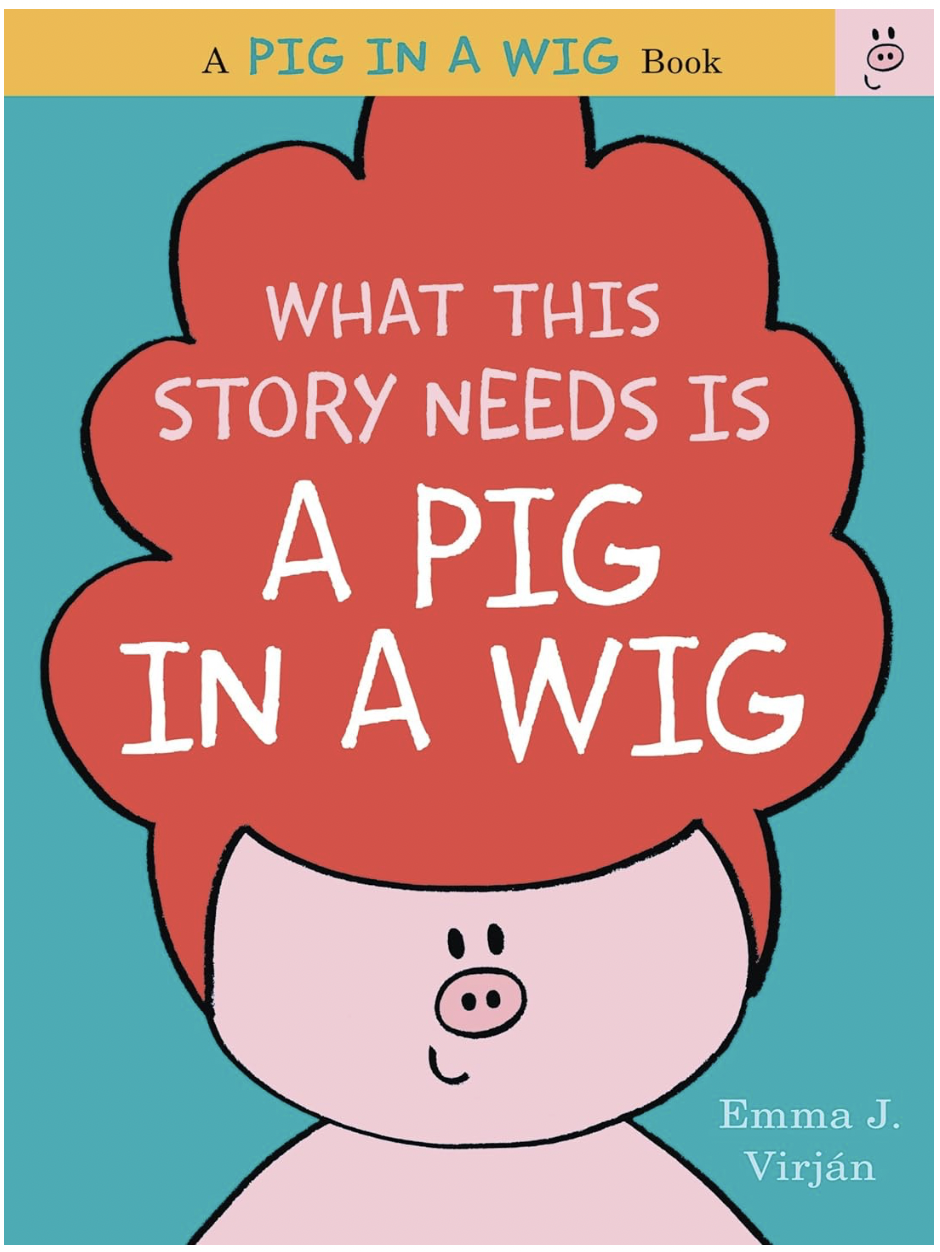 What this story needs is a pig in a wig