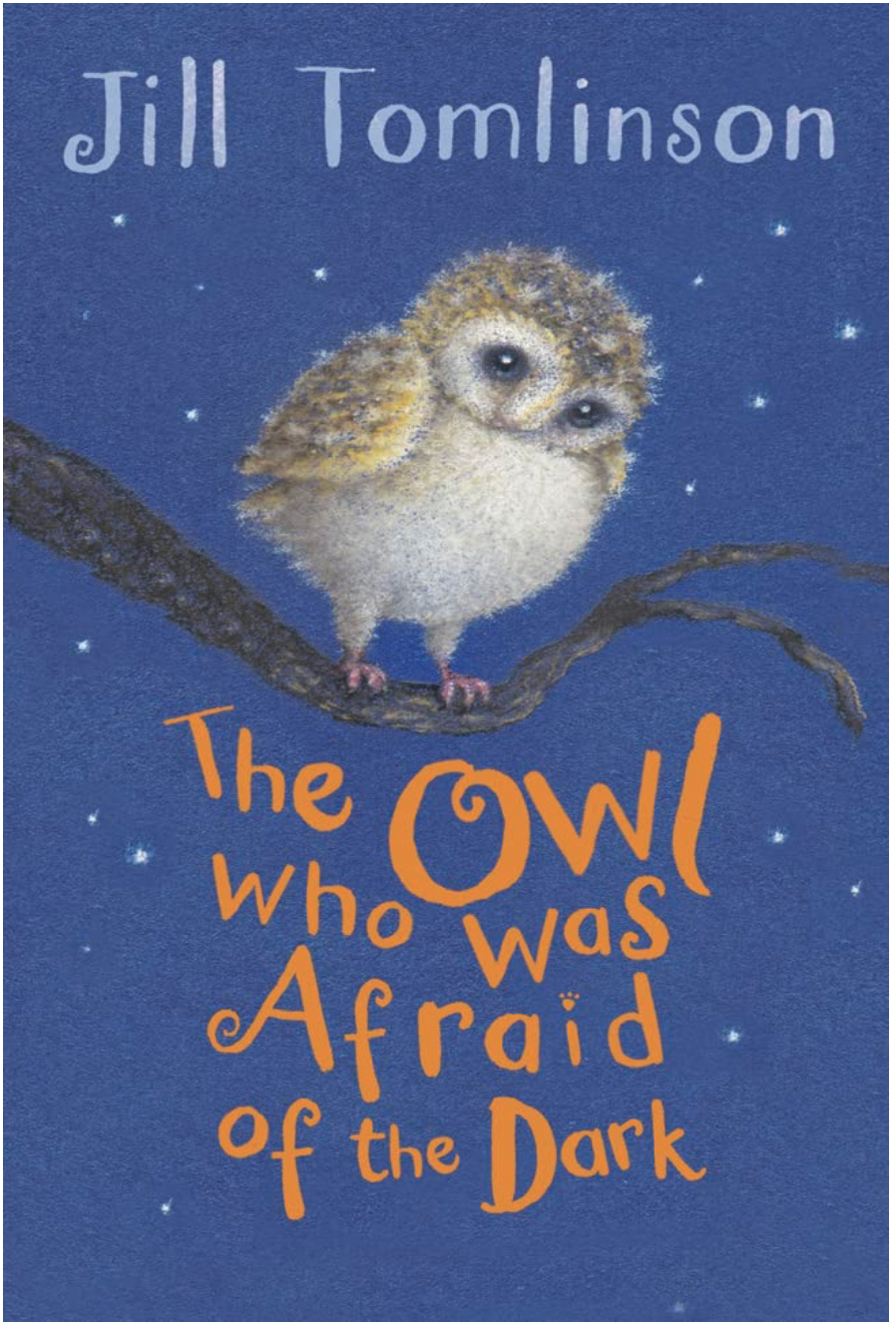 The Owl who was afraid of the dark