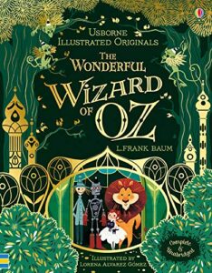 the wonderful wizard of oz usborne illustrated
