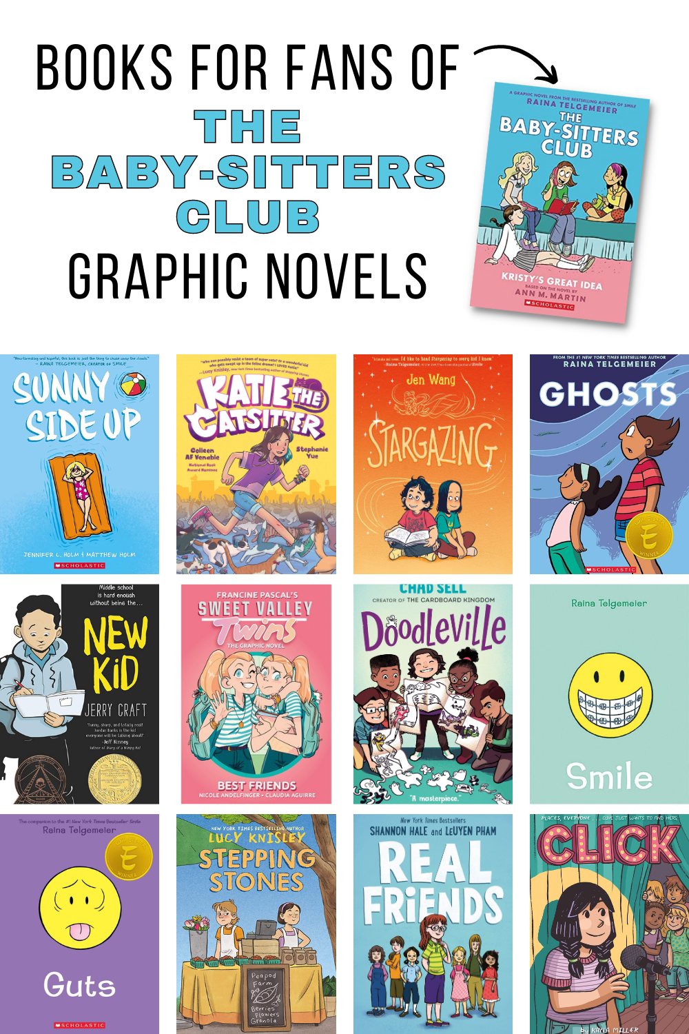 11 Books for Fans of the Babysitters Club Graphic Novels - Everyday Reading