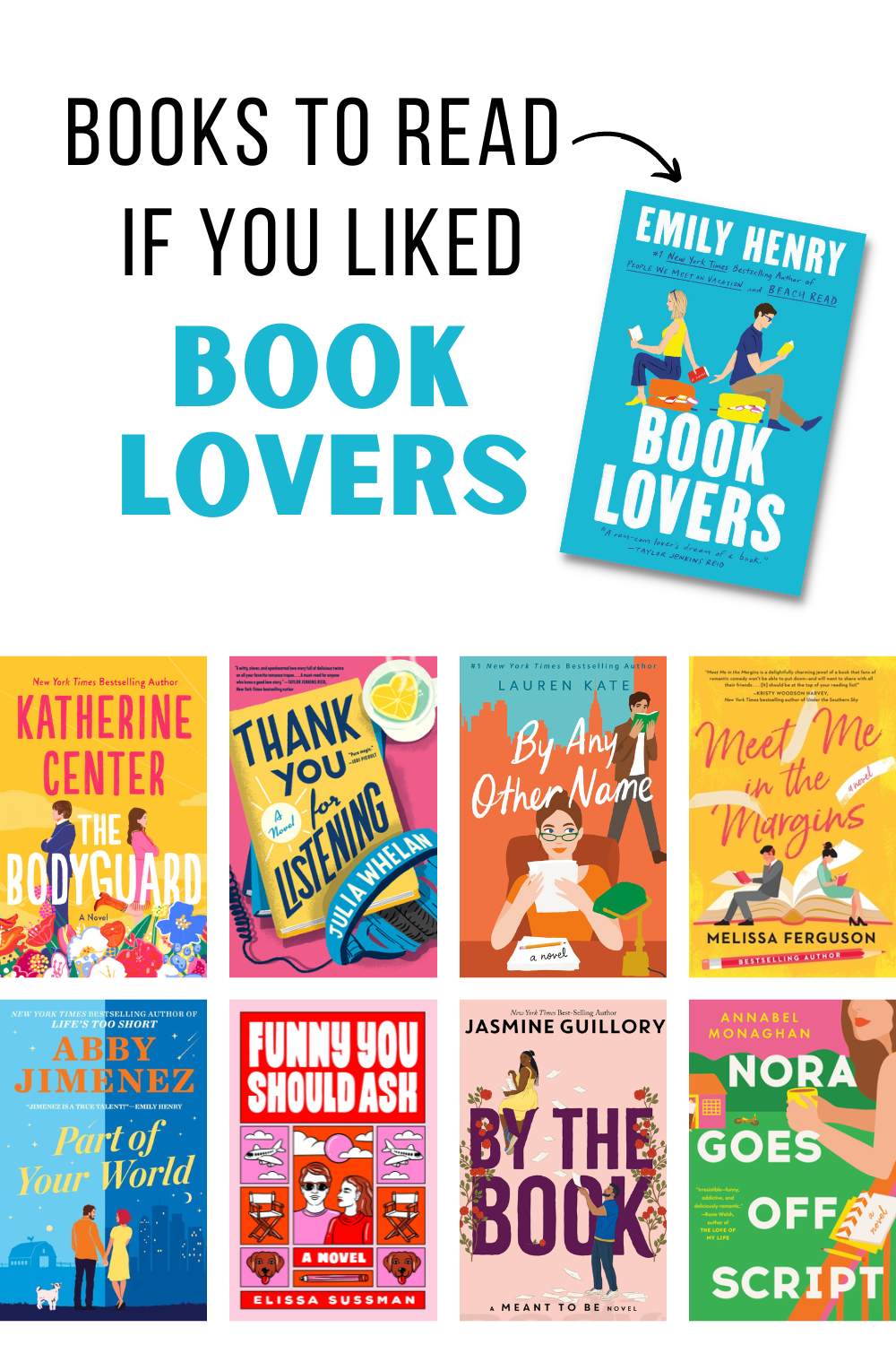 https://everyday-reading.com/wp-content/uploads/2023/08/Books-to-Read-If-You-Liked-Book-Lovers-1.png