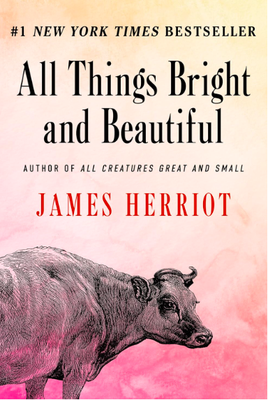 all things bright and beautiful book