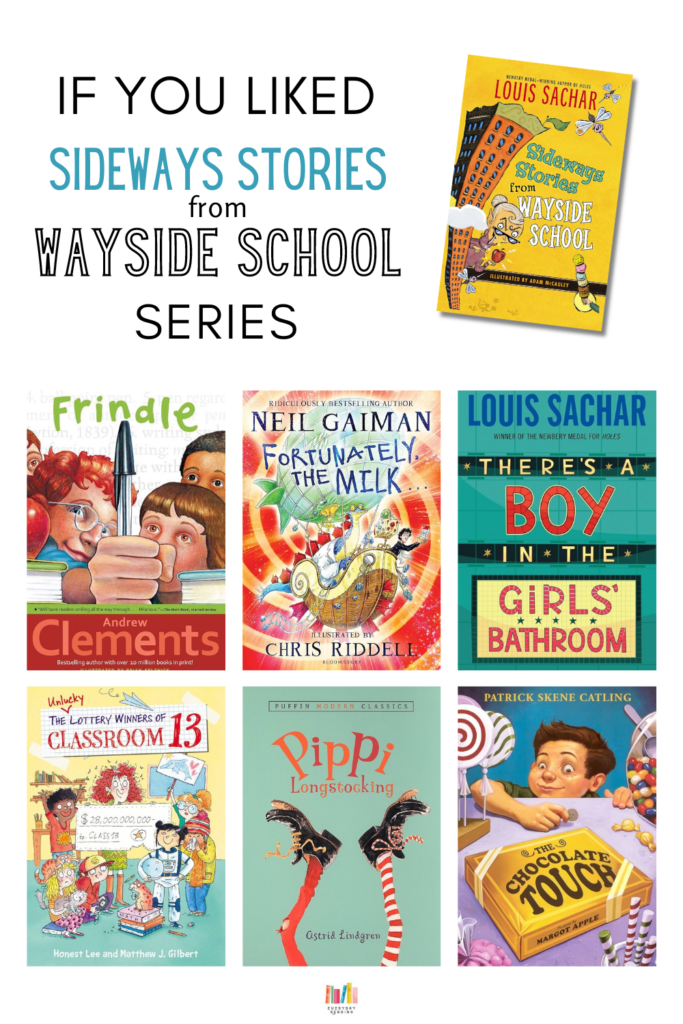 10+ Books to Try if You Liked Sideways Stories from Wayside School ...