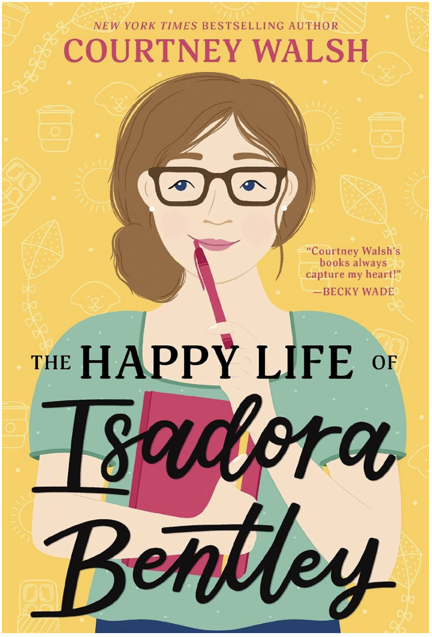The Happy life of Isadora Bentley