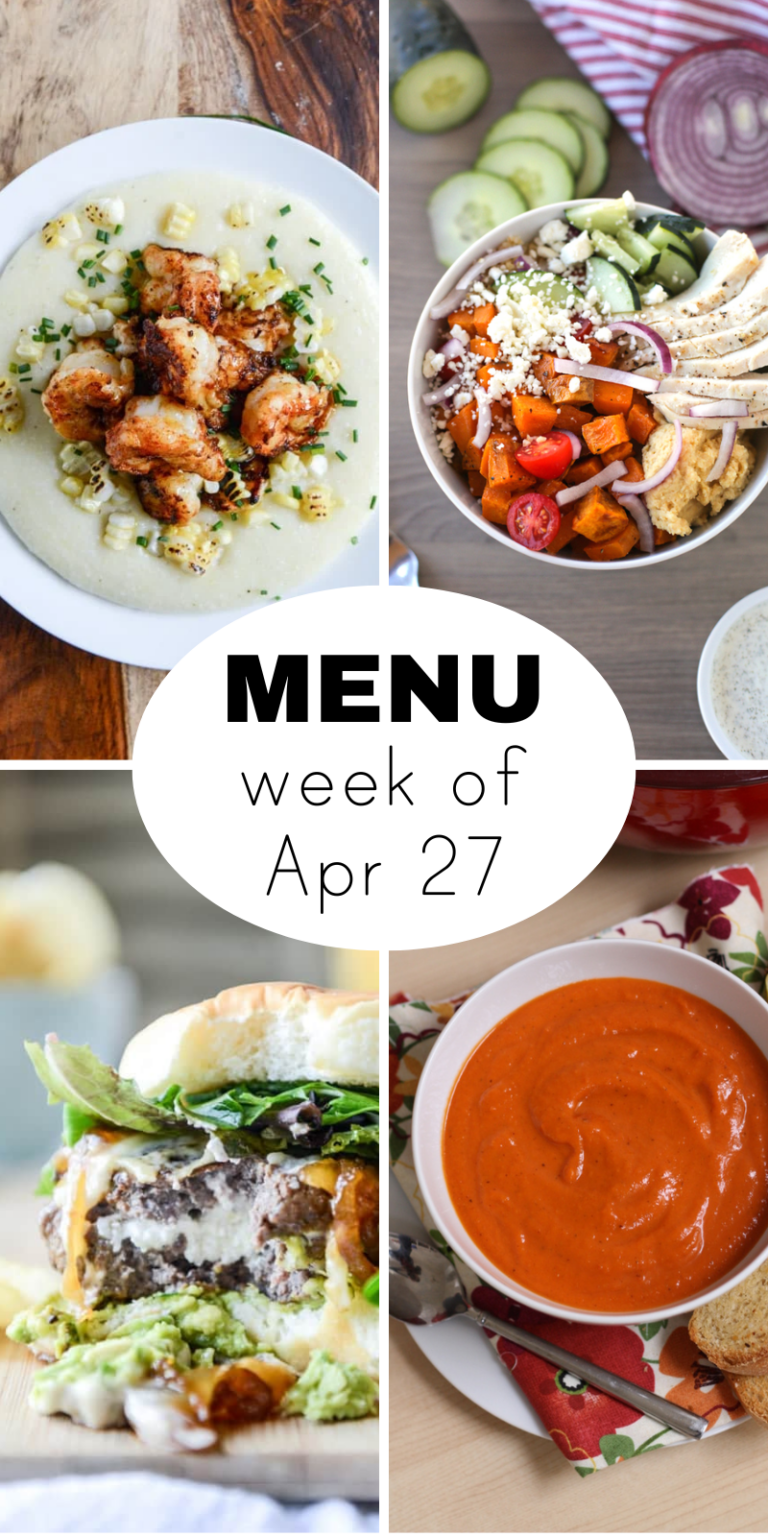 A Weekly Menu for the Final Week of April (+ snacks)
