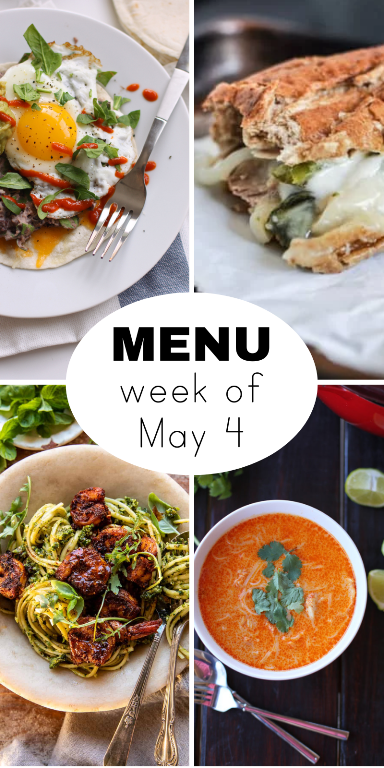 A Beginning of May Weekly Dinner Menu (+ snacks)