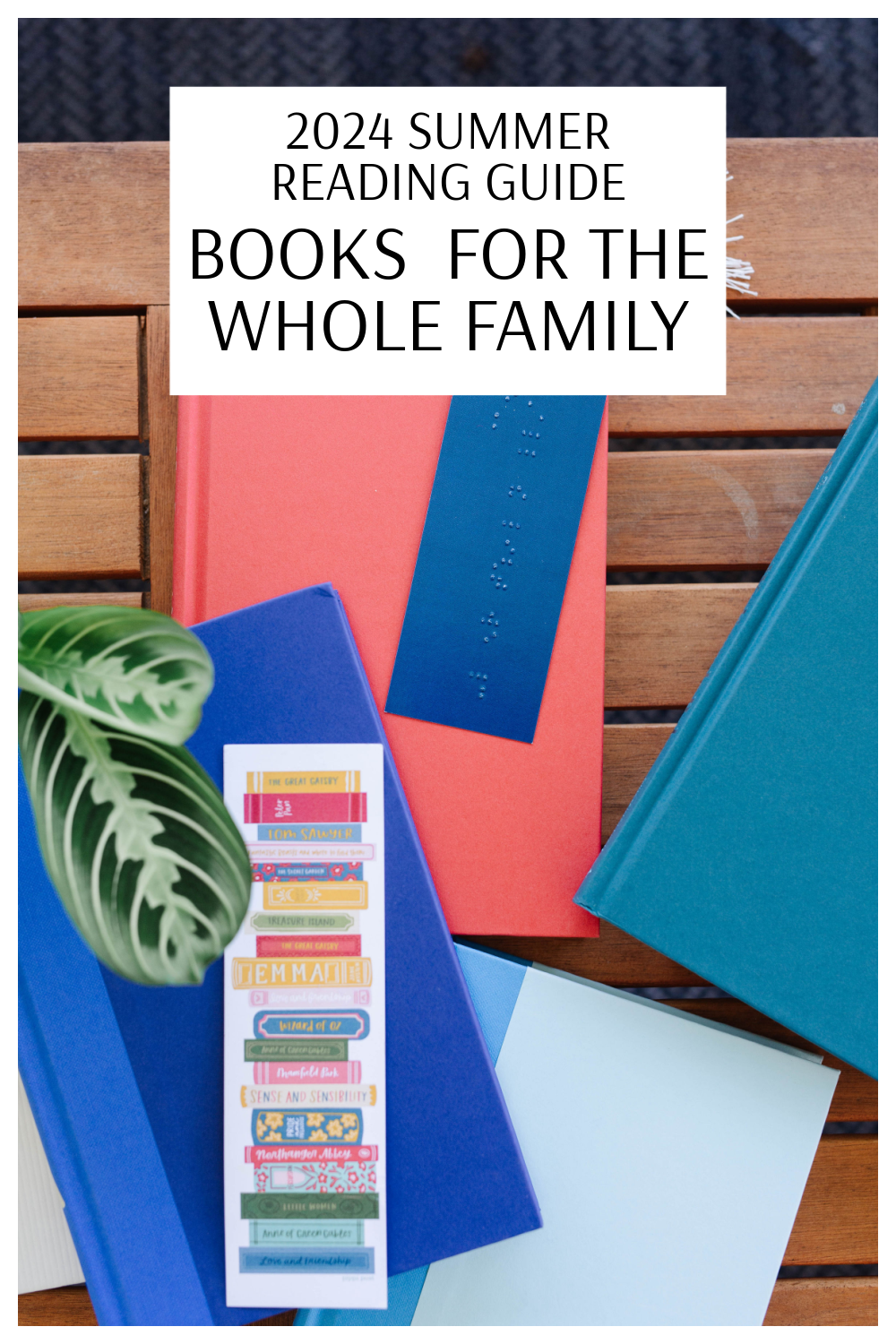 2024 Summer Reading Guide: Books for the Whole Family - Everyday Reading
