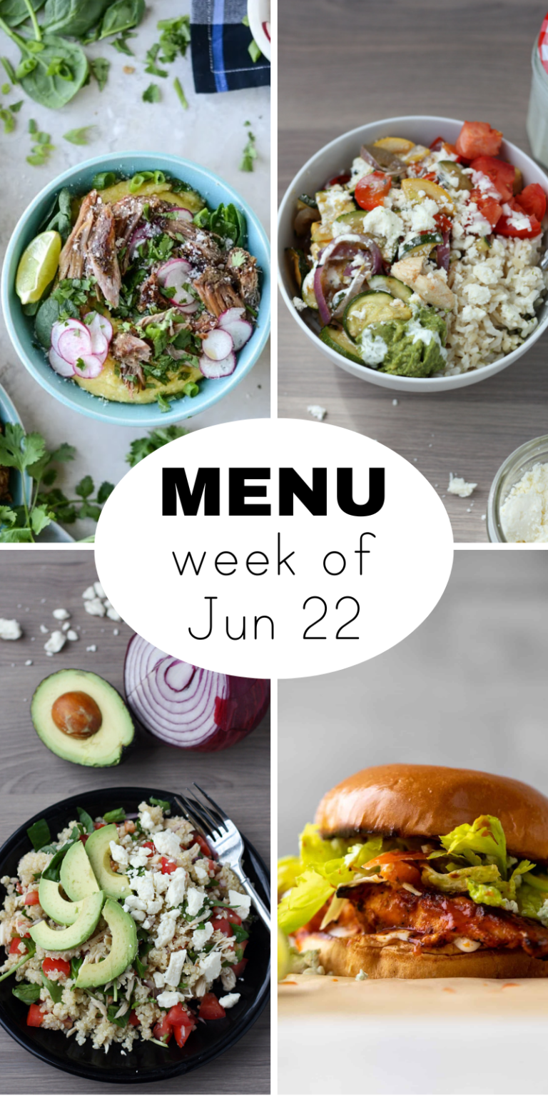 A Weekly Dinner Menu for the Last Full Week of June