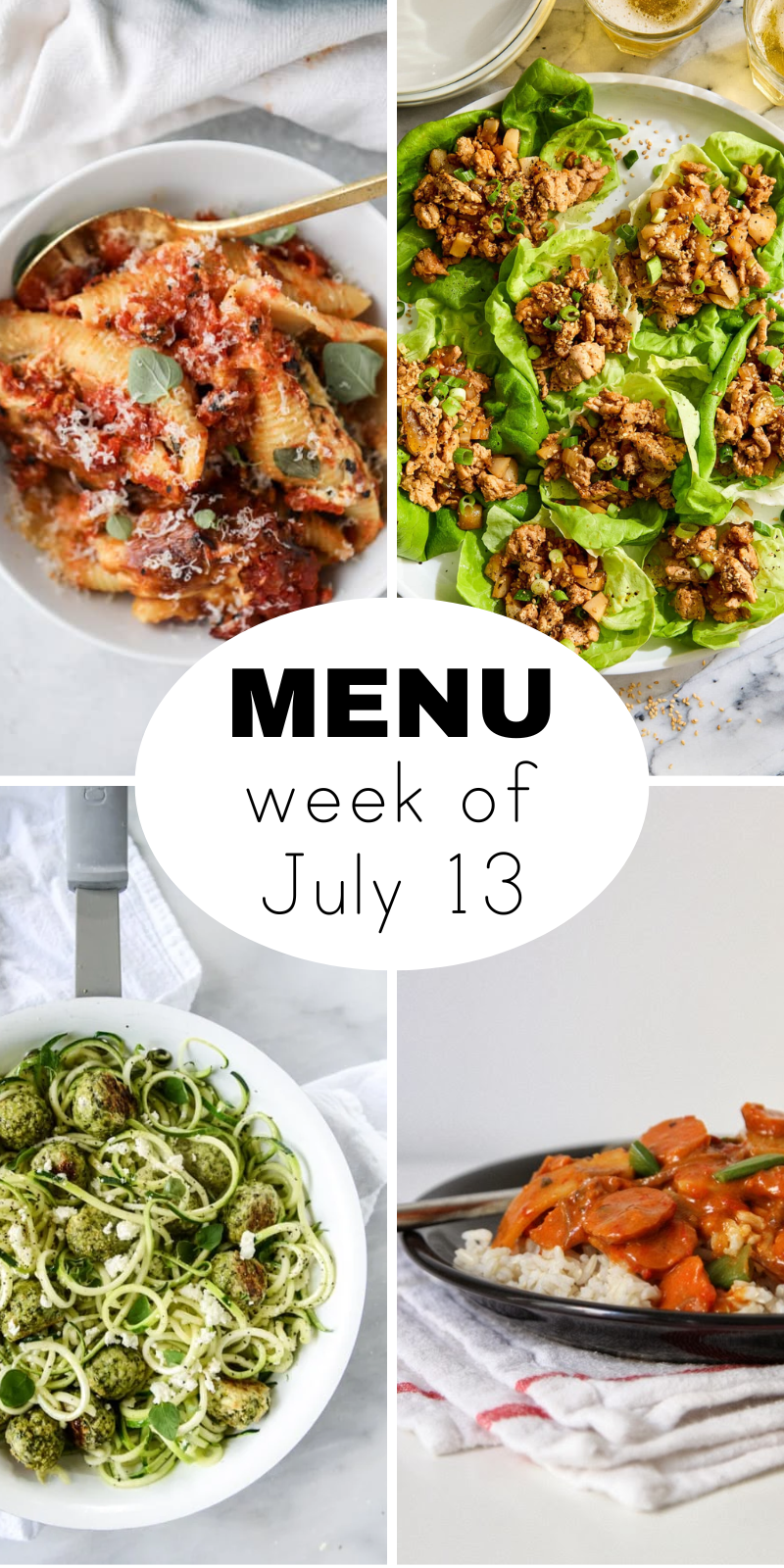 A Middle of July Weekly Summer Dinner Menu (+ snacks)