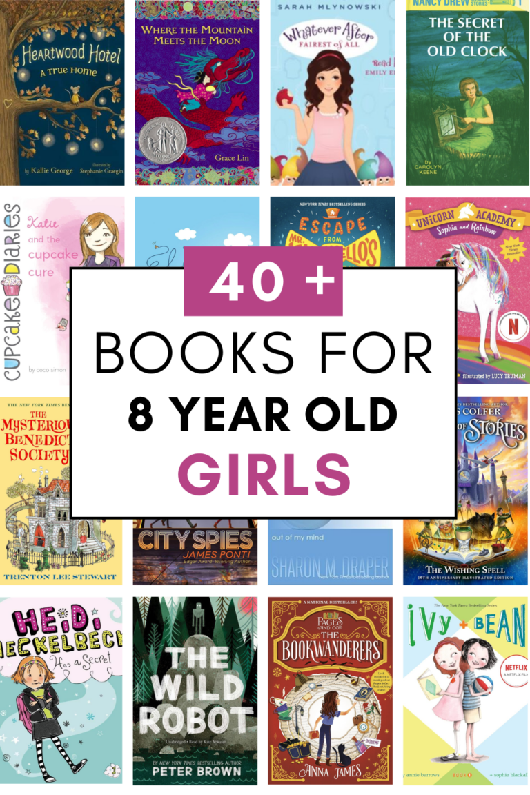 40+ of the Best Books for 8 Year Old Girls