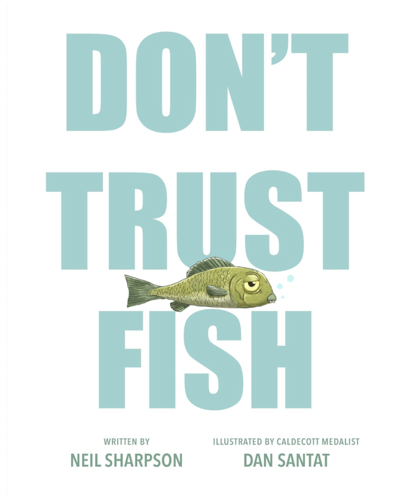 Don't trust fish