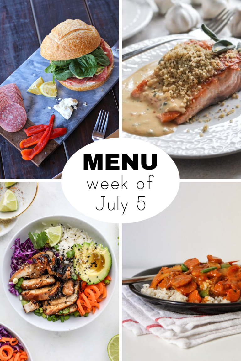 Dinner Menu for the Week of July 5th