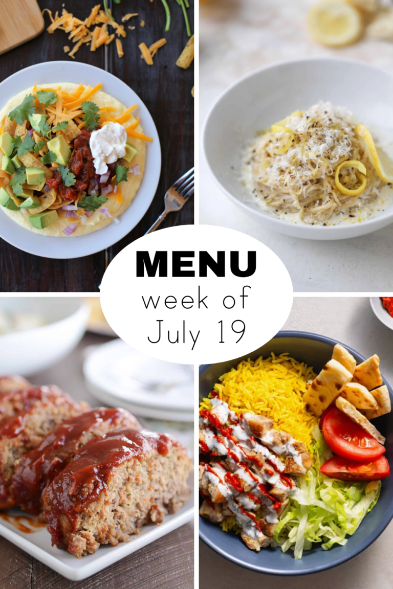 Dinner Menu for the Week of July 19th