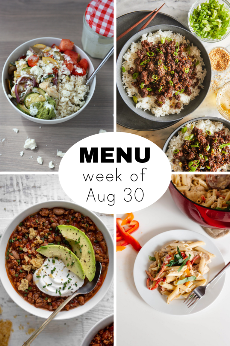 Dinner Menu for the Week of August 30th