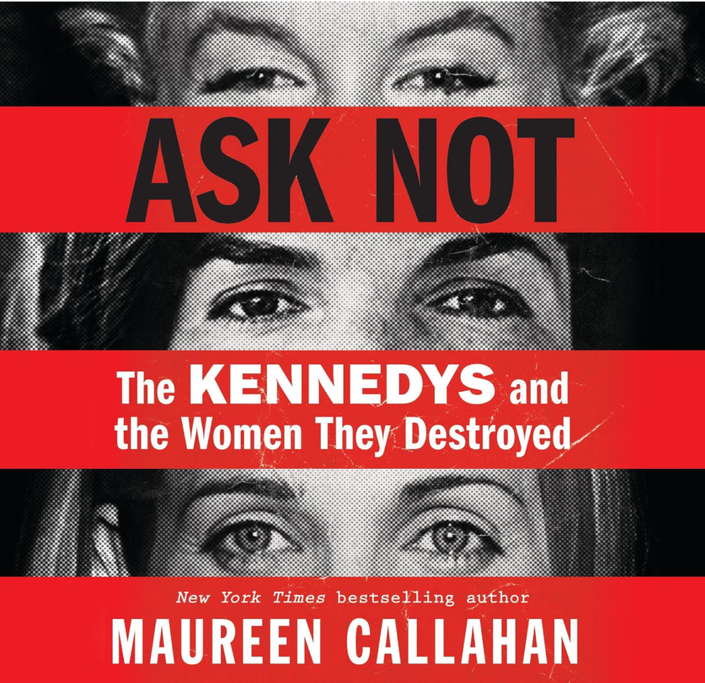ask not the kennedys book