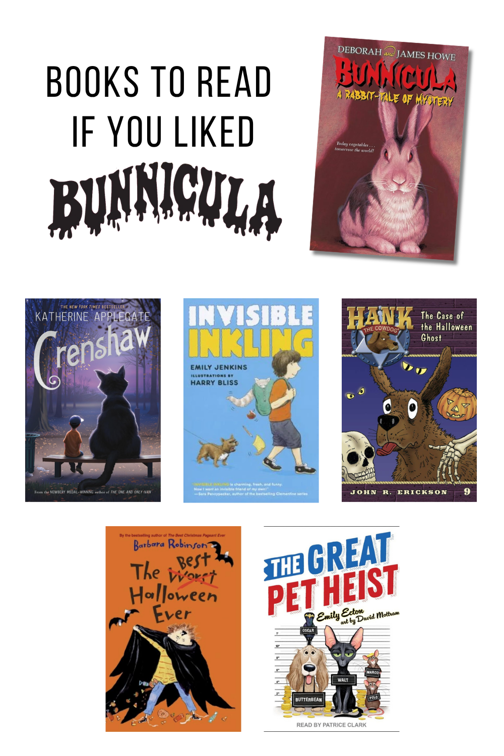 book list of books to read if you liked bunnicula